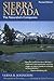 Sierra Nevada: The Naturalist's Companion, Revised edition