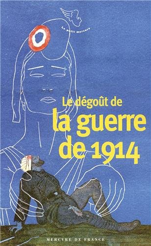 Le  dégoût de la guerre de 1914
