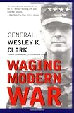 Book cover for Waging Modern War: Bosnia, Kosovo, and the Future of Combat