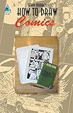Terry Moore's How To Draw: Comics by