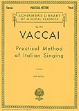 Practical Method of Italian Singing: For High Soprano