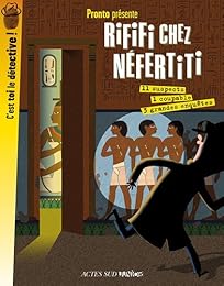 Rififi chez Néfertiti