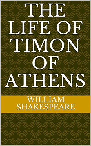 The Life of Timon of Athens