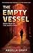 The Empty Vessel (The Judas Curse Book 4)