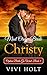 Mail Order Bride: Christy (Orphan Brides Go West Book 1)