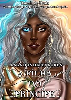 Livro A Filha do Princípe: A Saga dos Defensores