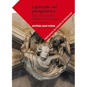 Lapiscida Vel Ymaginarius (Textos i Estudis de Cultura Catalana) Lapiscida Vel Ymaginarius (Textos i Estudis de Cultura Catalana)