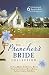 The Preacher's Bride Collection: 6 Old-Fashioned Romances Built on Faith and Love by Kimberley Comeaux, Kristy Dykes
