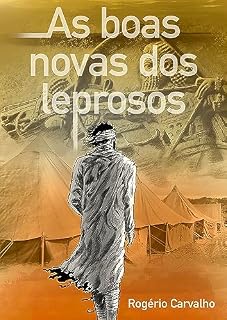 Livro As boas novas dos leprosos