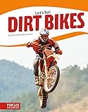 Dirt Bikes (Let's Roll)
