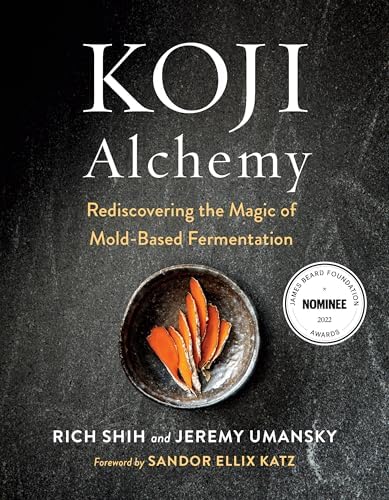 The Noma Guide to Fermentation: Including koji, kombuchas, shoyus
