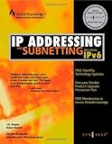 IP Addressing and Subnetting, Including IPv6, Syngress, Syngress Media, 1928994016