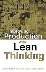 Improving Production with Lean Thinking