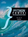 Python Power!: The Comprehensive Guide by 
