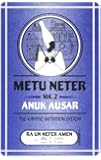 Metu Neter Ankh Ausar