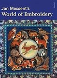 Jan Messent's World of Embroidery by 
