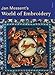 Jan Messent's World of Embroidery by 