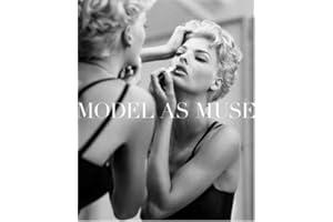 The Model as Muse: Embodying Fashion