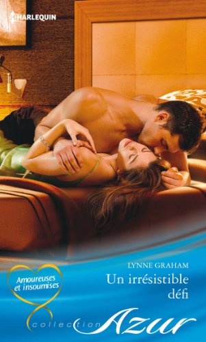 Un irrésistible défi