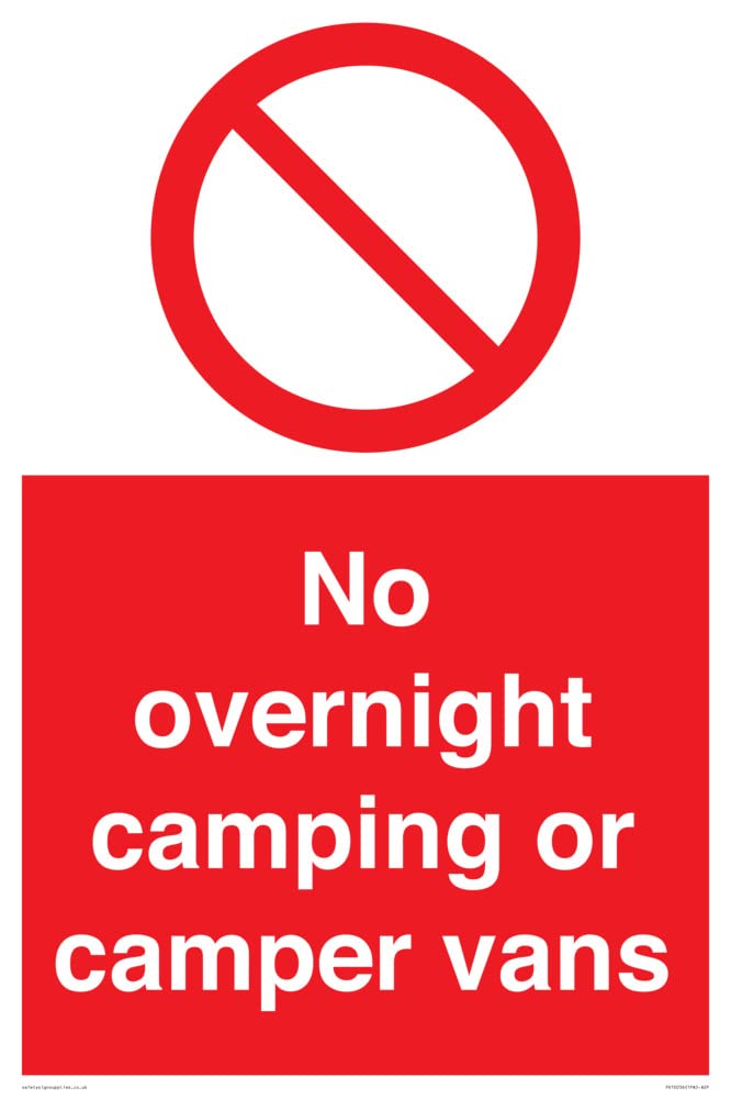 No overnight camping or camper vans Sign - 400x600mm - A2P