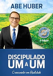 Livro Discipulado Um a Um: Crescimento com Qualidade