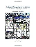Cultural Advantage for Cities : An alternative for developing Countries, Christianto, V. and Smarandache, Florentin, 159973060X