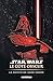 Star Wars - Le côté obscur T05 - Le destin de Dark Vador (DEL.CONTREBANDE) (French Edition) by 