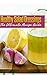 Healthy Salad Dressings :The Ultimate Recipe Guide - Over 30 Natural & Homemade Recipes by Jackson Crawford, Encore Books