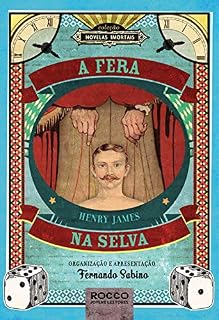 Livro A Fera na Selva (Novelas Imortais)