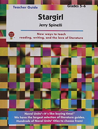 Stargirl - Teacher Guide by Novel Units