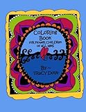 Flower Child Coloring Book: Coloring Book for Free Spirits of All Ages by Tracy Dove