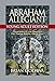 Abraham Allegiant: Young Adult Edition (Chronicles of the Nephilim for Young Adults Book 4)