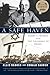 A Safe Haven: Harry S. Truman and the Founding of Israel