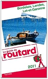 Bordelais, Landes, Lot-et-Garonne