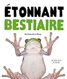 Etonnant bestiaire by 