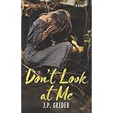 Don't Look at Me
