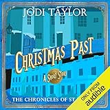 Christmas Past: A Chronicles of St Mary's Short Story by Jodi Taylor, Zara Ramm
