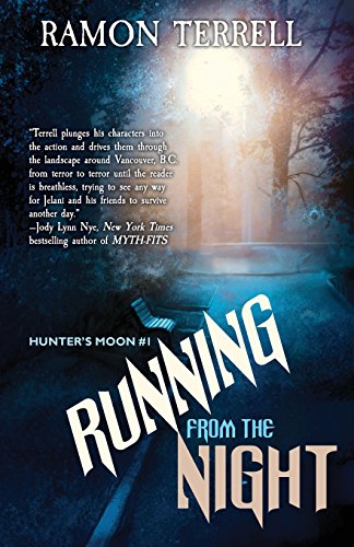 Running from the Night (Hunter’s Moon) (Volume 1)