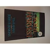 Soul Harvest: The World Takes Sides (The Left Behind Series, Vol. 4)