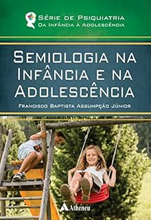 Livro Semiologia na Infância e na Adolescência (eBook) (0)