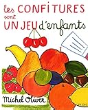 Les confitures sont un jeu d'enfants by