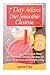 7 Day Atkins Diet Smoothie Cleanse: Start Your Atkins Diet with These Delicious 7-Day Smoothie Recip by Jamie Flay