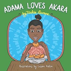 Adama Loves Akara