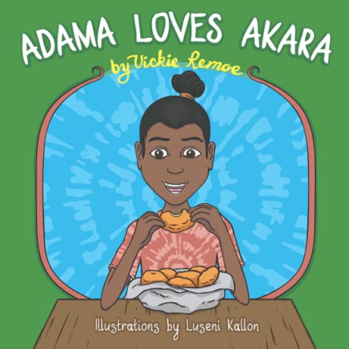 Adama Loves Akara