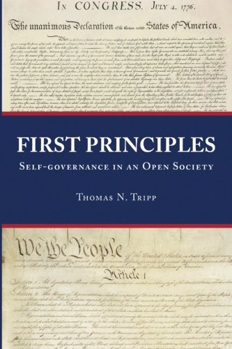 First Principles: Self-governance in an Open Society