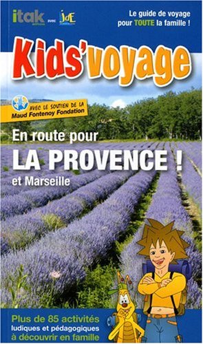 En route pour la Provence !