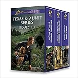 Texas K-9 Unit Series Books 1-3: An Anthology by Shirlee McCoy, Margaret Daley