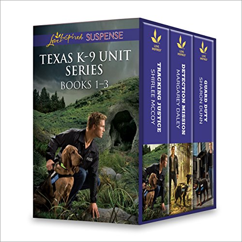Texas K-9 Unit Series Books 1-3: An Anthology by Shirlee McCoy