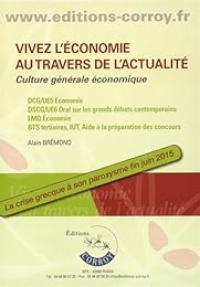 Vivez l'économie au travers de l'actualité