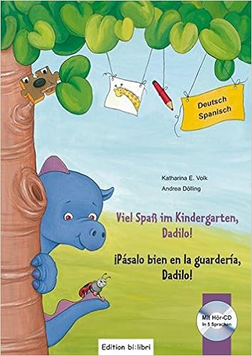Viel Spass Im Kindergarten Dadilo Kinderbuch Deutsch Spanisch Mit Audio Cd Lecturas Aleman Volk Katharina E Amazon De Bucher Viel Spass Im Kindergarten Dadilo Kinderbuch Deutsch Spanisch Mit Audio Cd Lecturas Aleman Volk Katharina E Amazon De Bucher